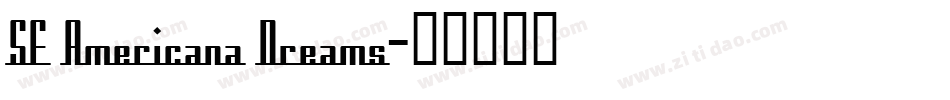 SF Americana Dreams字体转换